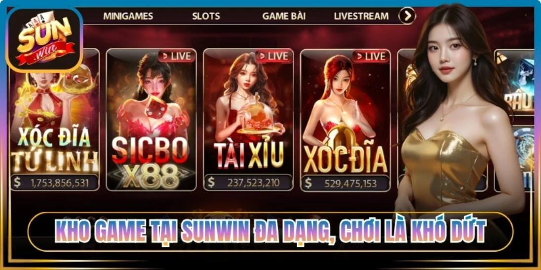 Kho game Sunwin đa dạng, chơi là khó dứt