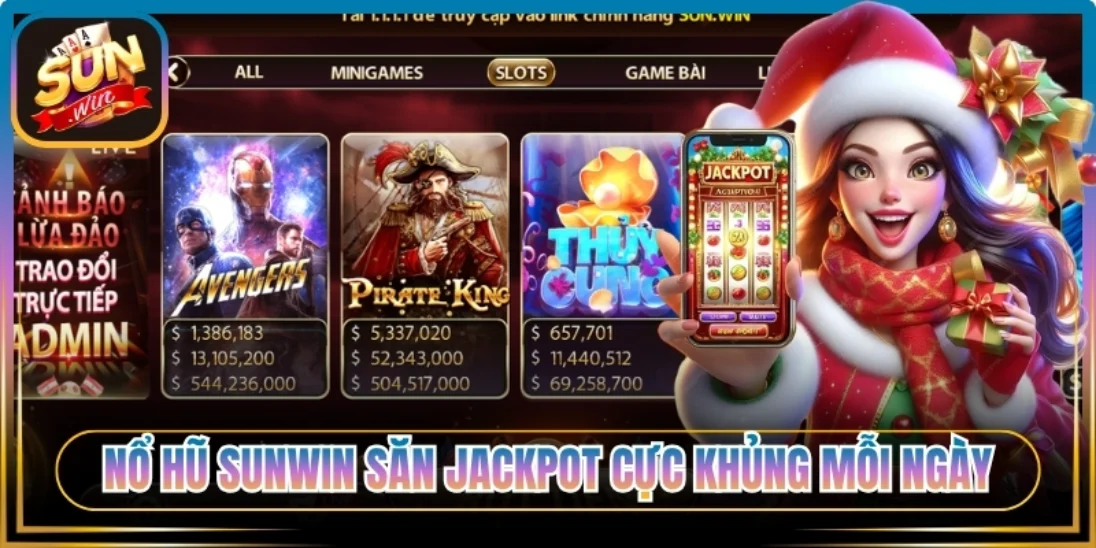 Nổ Hũ Sunwin săn jackpot cực khủng mỗi ngày